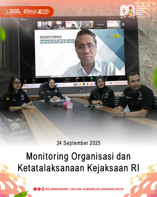 Monitoring Organisasi dan Ketatalaksanaan Kejaksaan RI