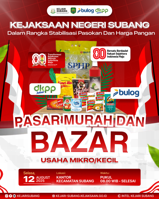 PASAR MURAH DAN BAZAR - KEJAKSAAN NEGERI SUBANG